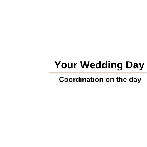 Your Wedding Day - Coordination on the day - FZK & Co. Event Paper