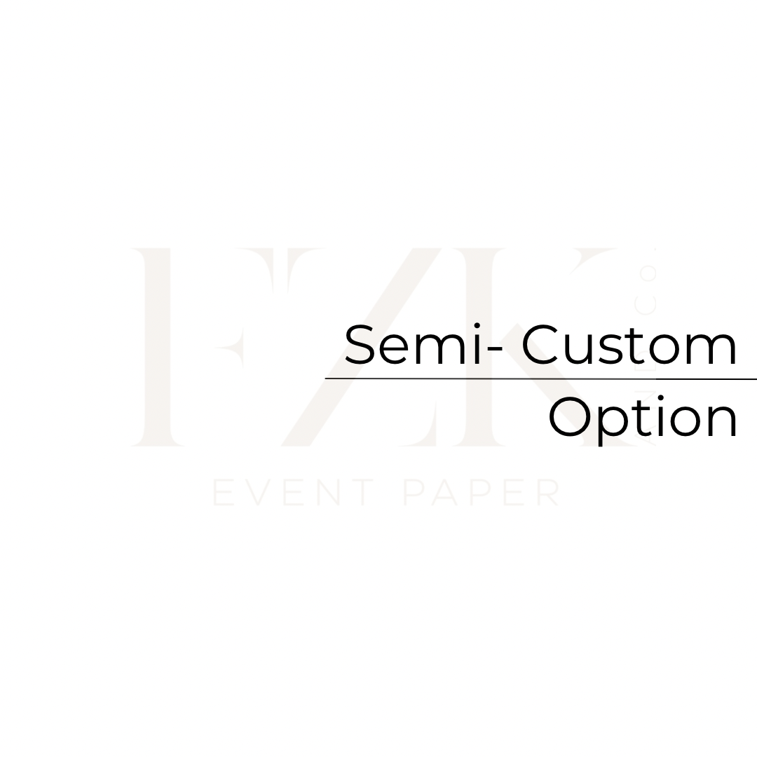 Semi-Custom Option