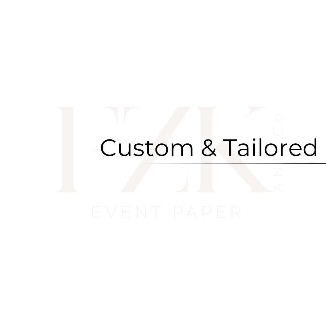 Custom & Tailored